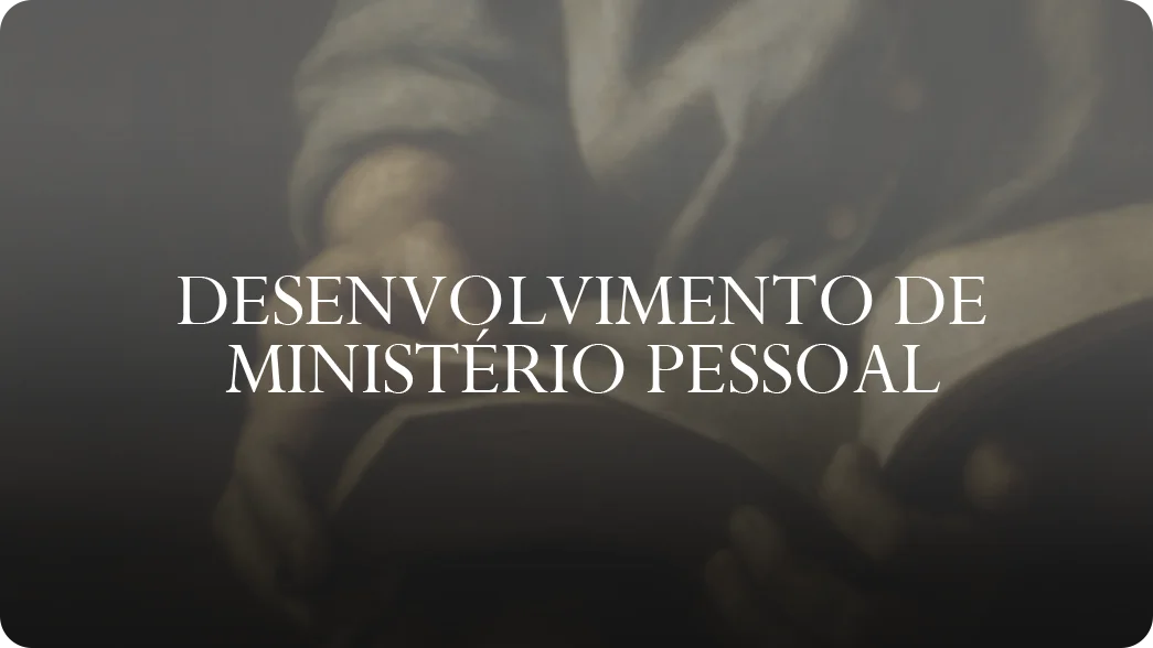 etapa02-Desenvolvimento de ministério pessoal-v2